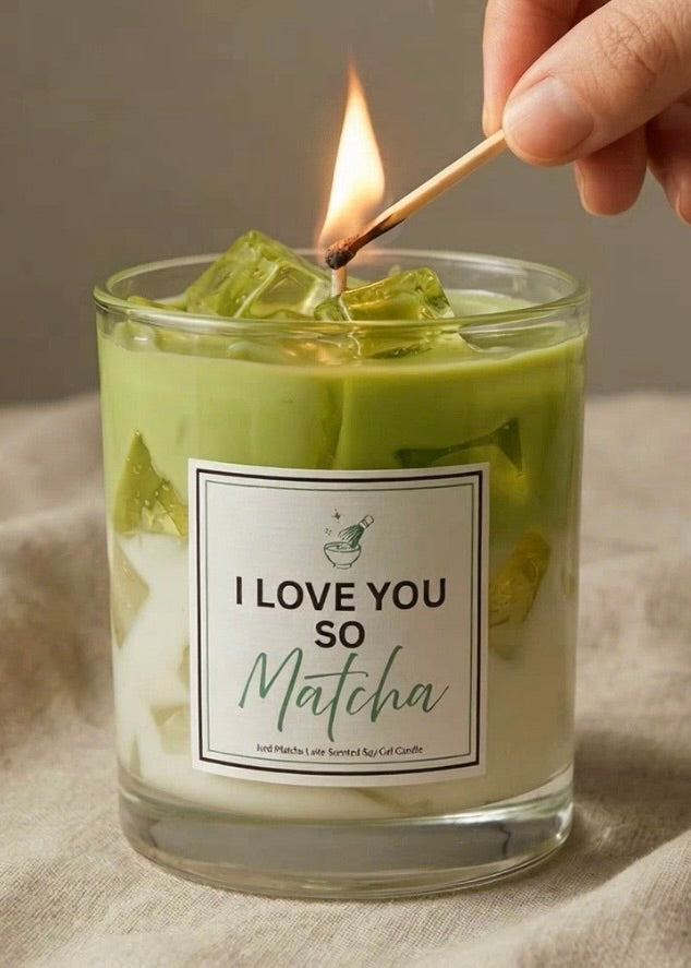 I Love You So Matcha
